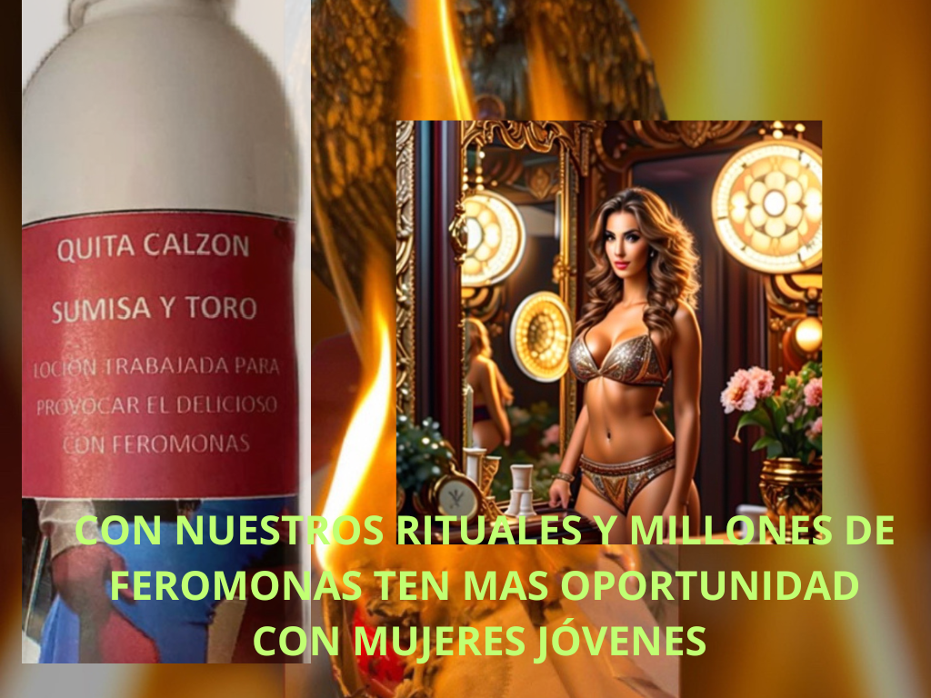 LOCION DE AMOR QUITA CALZON RITUALIZADA CURADA PSE Y AMARRAR 260 ML NUM 1 INCLUYE JABON